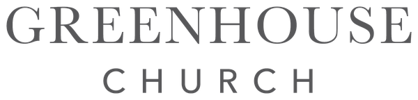 Greenhouse Church